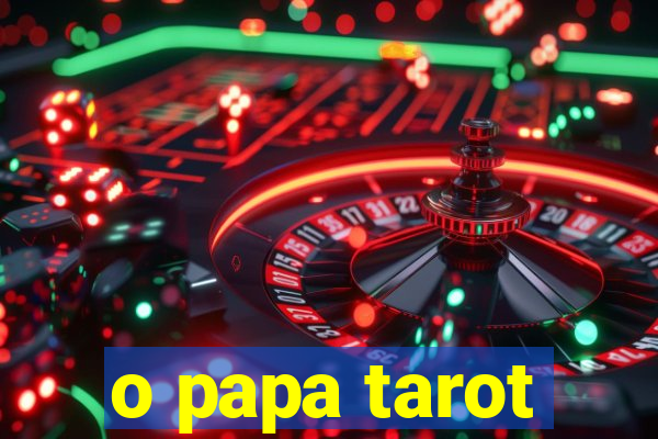 o papa tarot